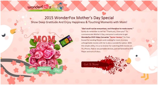 2015 WonderFox Mother’s Day Special